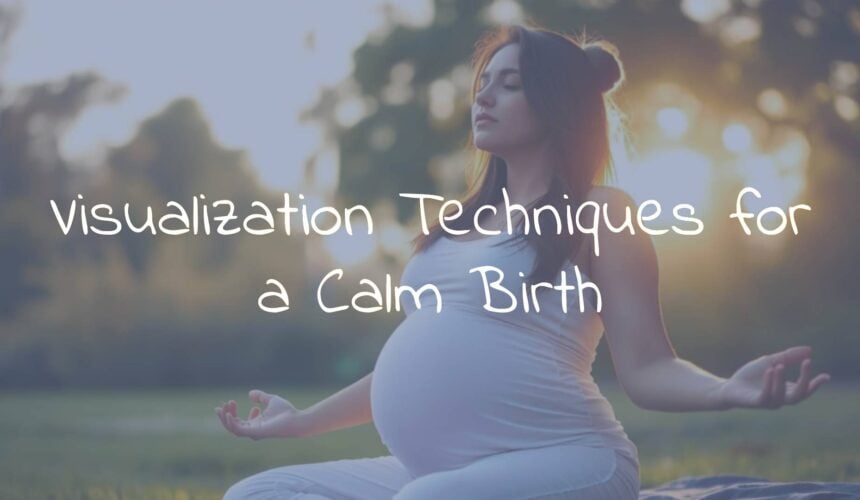 Visualization Techniques for a Calm Birth
