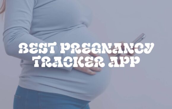 Best Pregnancy Tracker App