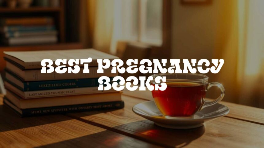 Best Pregnancy Books